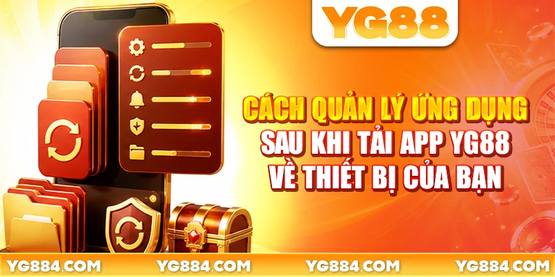 Tải App YG88: 4 Tính Năng Chỉ Có Trên Bản Di Động - Piwin