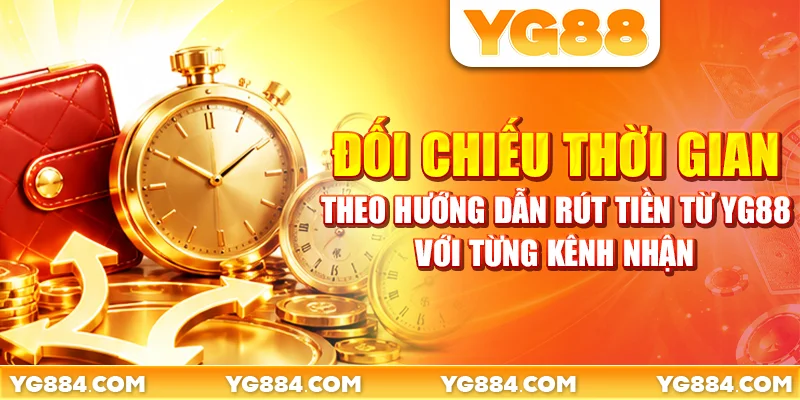 Hướng Dẫn Rút Tiền Từ YG88: Nhận Về Sau 3 Phút - Piwin